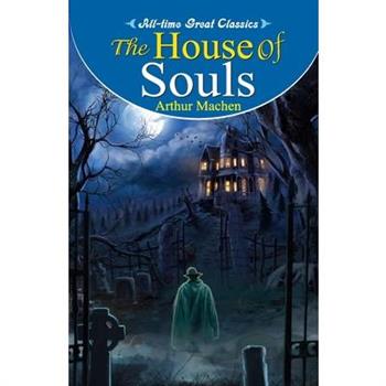 The House of Souls