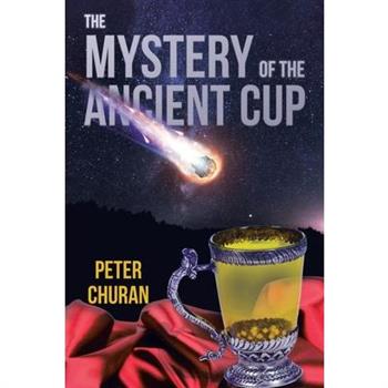 The Mystery of the Ancient Cup