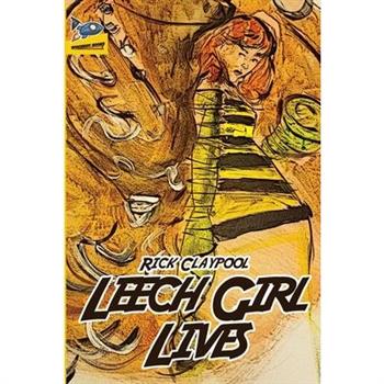 Leech Girl Lives