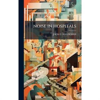 Noise in Hospitals
