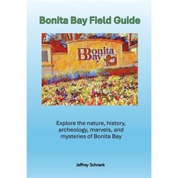Bonita Bay Field Guide