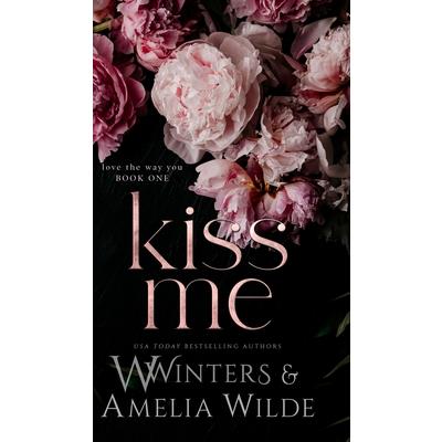 Kiss Me