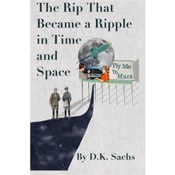 The Rip That Became a Ripple in Time and Space