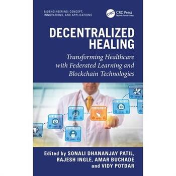 Decentralized Healing