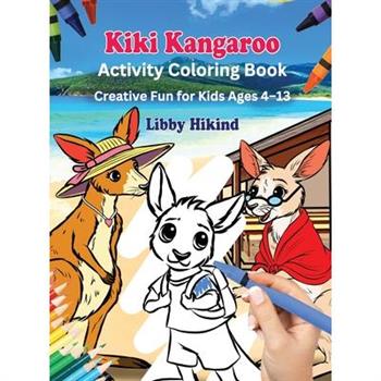 Kiki Kangaroo Activity Coloring Book