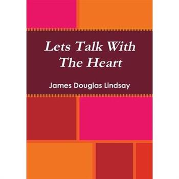 Lets Talk With The Heart