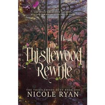 The Thistlewood Rewrite