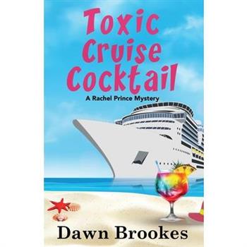 Toxic Cruise Cocktail