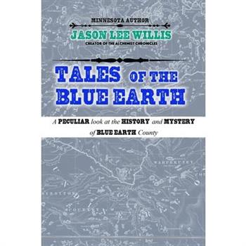 Tales of the Blue Earth