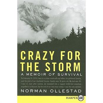 Crazy for the Storm