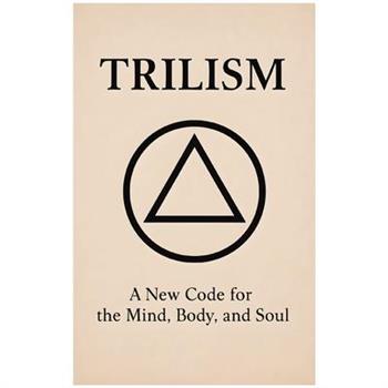 Trilism