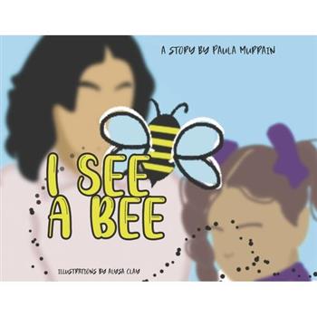 I See a Bee