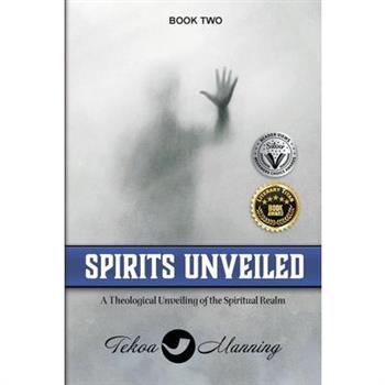 Spirits Unveiled