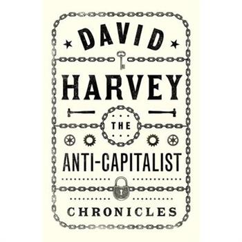 The Anti-Capitalist Chronicles