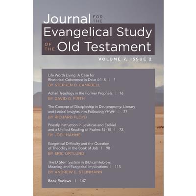Journal for the Evangelical Study of the Old Testament, 7.2