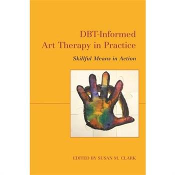 Dbt-Informed Art Therapy in Practice