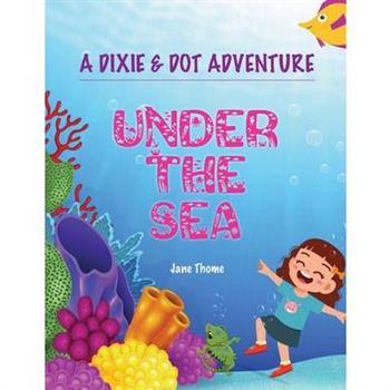 A Dixie & Dot Adventure