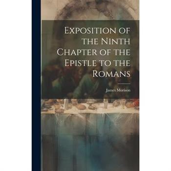 Exposition of the Ninth Chapter of the Epistle to the Romans