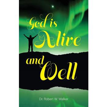 God is Alive and Well