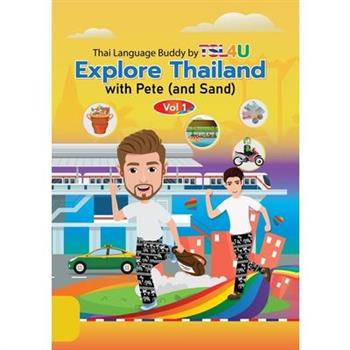 Explore Thailand with Pete (and Sand)