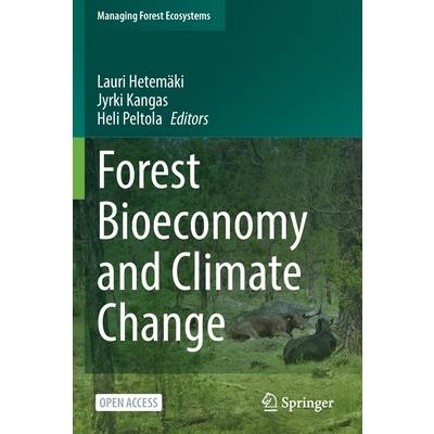 Forest Bioeconomy and Climate Change