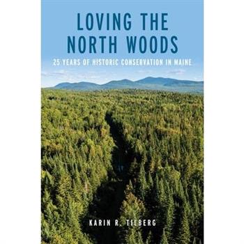 Loving the North Woods