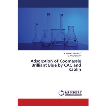 Adsorption of Coomassie Brilliant Blue by CAC and Kaolin