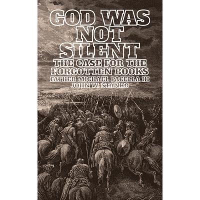 God Was Not Silent