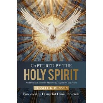 Captured by the Holy Spirit