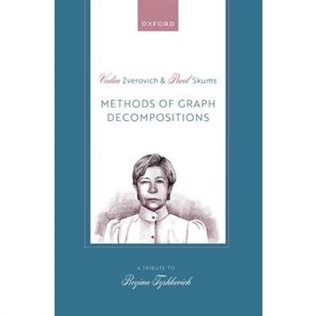 Methods of Graph Decompositions