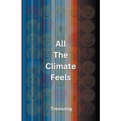 All The Climate Feels