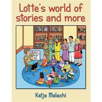 Lotte’s World of Stories and More