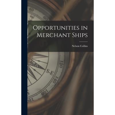 Opportunities in Merchant Ships