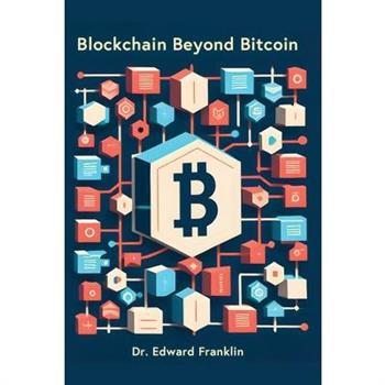 Blockchain Beyond Bitcoin