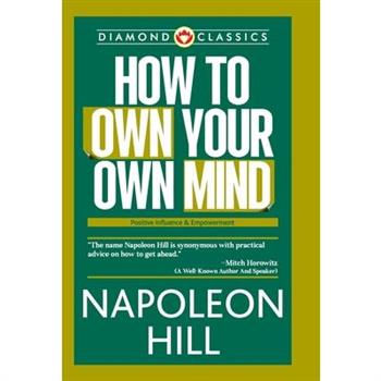 How to Own Your Own Mind