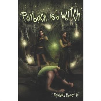 Payback is a Witch