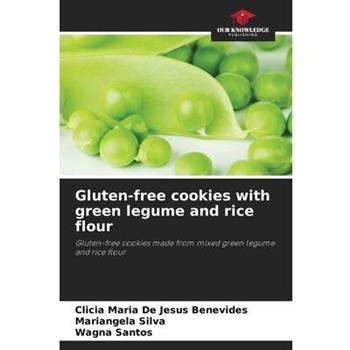 Gluten-free cookies with green legume and rice flour Gluten-free cookies with green legume and rice flour