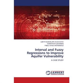 Interval and Fuzzy Regressions to Improve Aquifer Vulnerability