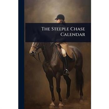 The Steeple Chase Calendar