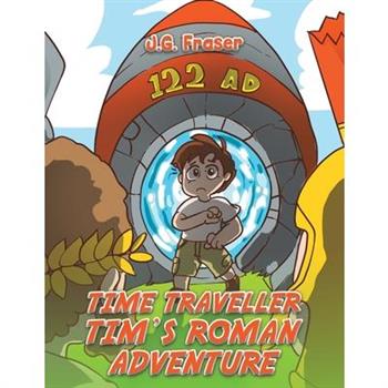 Time Traveller Tim's Roman Adventure