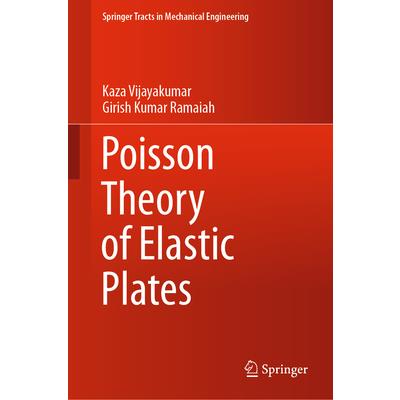 Poisson Theory of Elastic Plates