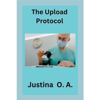 The Upload Protocol