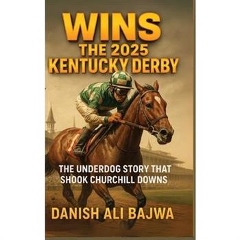 Wins the 2025 Kentucky Derby
