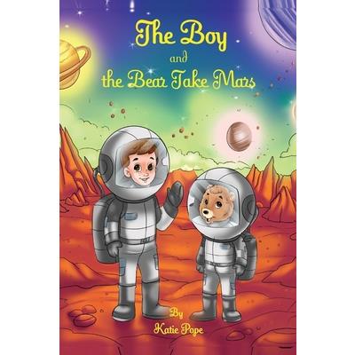 The Boy and the Bear Take Mars