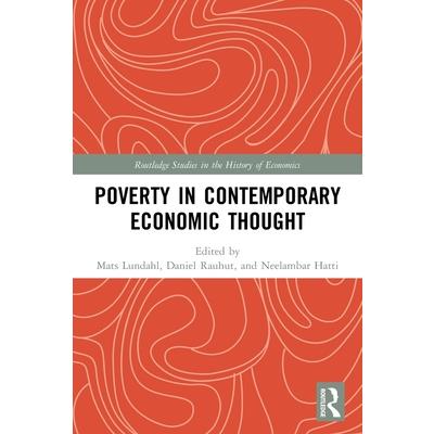 Poverty in Contemporary Economic Thought