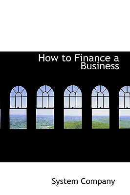 How to Finance a Business
