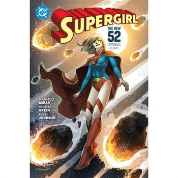 Supergirl: The New 52 Omnibus Vol. 1