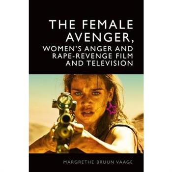 The Female Avenger in Film and Television