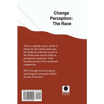 The race - CHANGE PERCEPTION