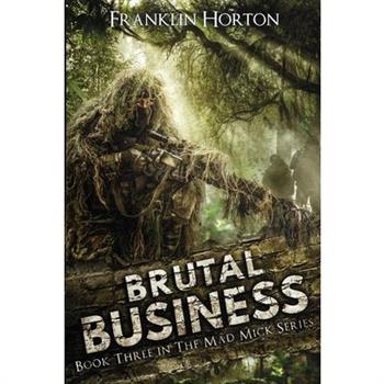 Brutal Business